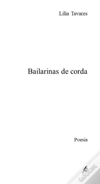 Bailarinas de corda: poesia