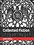 Collected Fiction