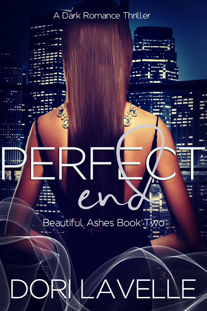 Perfect End (Beautiful Ashes #2)