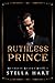 Ruthless Prince (Ruthless R...
