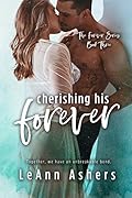 Cherishing His Forever (Forever #3) 