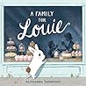A Family for Louie by Alexandra  Thompson