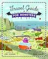 Travel Guide for Monsters by Dave Szalay