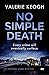 No Simple Death