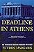 Deadline in Athens (The Inspector Costas Haritos Mysteries Book 1)