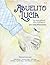 Abuelito y Lucía: Un cuento...