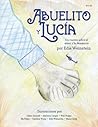 Abuelito y Lucía: Un cuento sobre el amor y la demencia (Spanish Edition)