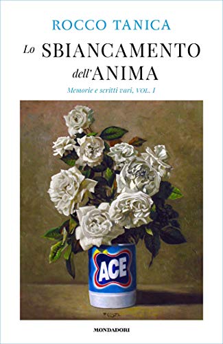 Lo sbiancamento dell'anima