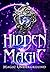 Hidden Magic by Melinda Kucsera