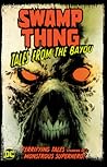 Swamp Thing: Tale...