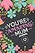 You're Amazing Mum Journal:...