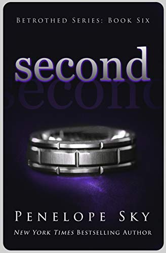 Second (Betrothed #6)