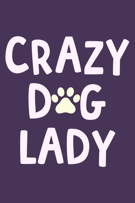 crazy dog lady gifts