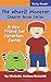The Whatif Monster Chapter Book Series: A New Friend for Jonathan James