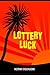 Lottery Luck