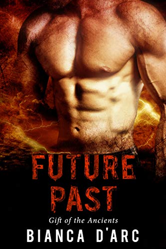 Future Past (Gift of the Ancients #2)