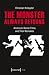 The Monster Always Returns: American Horror Films and Their Remakes (Film Studies)