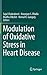 Modulation of Oxidative Str...