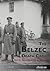 The Belzec Death Camp: Hist...