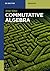 Commutative Algebra by Aron Simis
