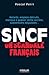 Sncf:  Un Scandale FranÃ§ais