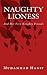 Naughty Lioness: And Her Ve...