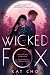Wicked Fox (Gumiho, #1)
