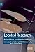 Located Research: Regional ...