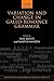 Variation and Change in Gallo-Romance Grammar by Sam Wolfe