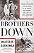 Brothers Down: Pearl Harbor and the Fate of the Many Brothers Aboard the USS Arizona