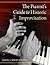 The Pianist's Guide to Historic Improvisation by John J Mortensen