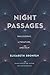 Night Passages by Elisabeth Bronfen