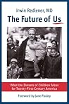 The Future of Us: What the Dreams of Children Mean for Twenty-First-Century America