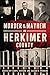 Murder & Mayhem in Herkimer County by Caryl A. Hopson