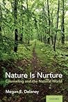 Nature Is Nurture...