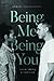 Being Me Being You: Adam Sm...