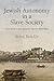 Jewish Autonomy in a Slave Society: Suriname in the Atlantic World, 1651-1825