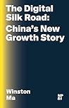 The Digital Silk Road: China's New Growth Story