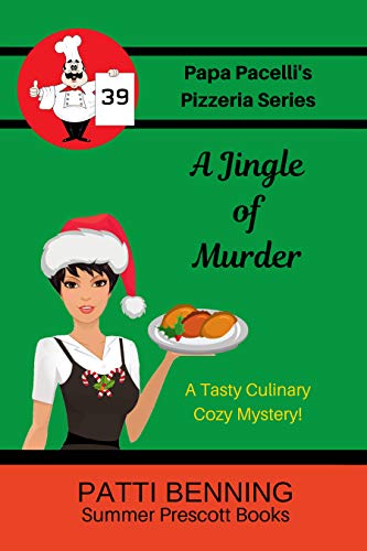 A Jingle of Murder (Papa Pacelli's Pizzeria #39)