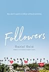 Followers by Raziel Reid Followers by Raziel Reid