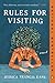 Rules for Visiting