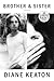 Brother & Sister by Diane Keaton