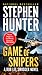 Game of Snipers (Bob Lee Swagger)