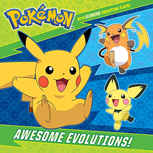 Awesome Evolutions! (Pokémon) (Pictureback)
