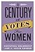 A Century of Votes for Women: American Elections Since Suffrage