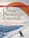 College Physics Essentials, Eighth Edition: Mechanics, Thermodynamics, Waves (Volume One)