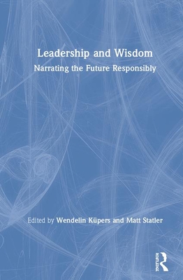 Leadership and Wisdom