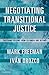 Negotiating Transitional Justice: Firsthand Lessons from Colombia and Beyond