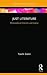 Just Literature: Philosophi...