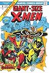 The Uncanny X-Men Omnibus, Vol. 1 by Chris Claremont